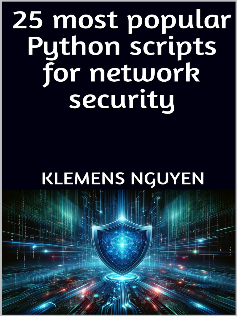 25 Most Popular Python Scripts For Network Security | Download Free PDF ...