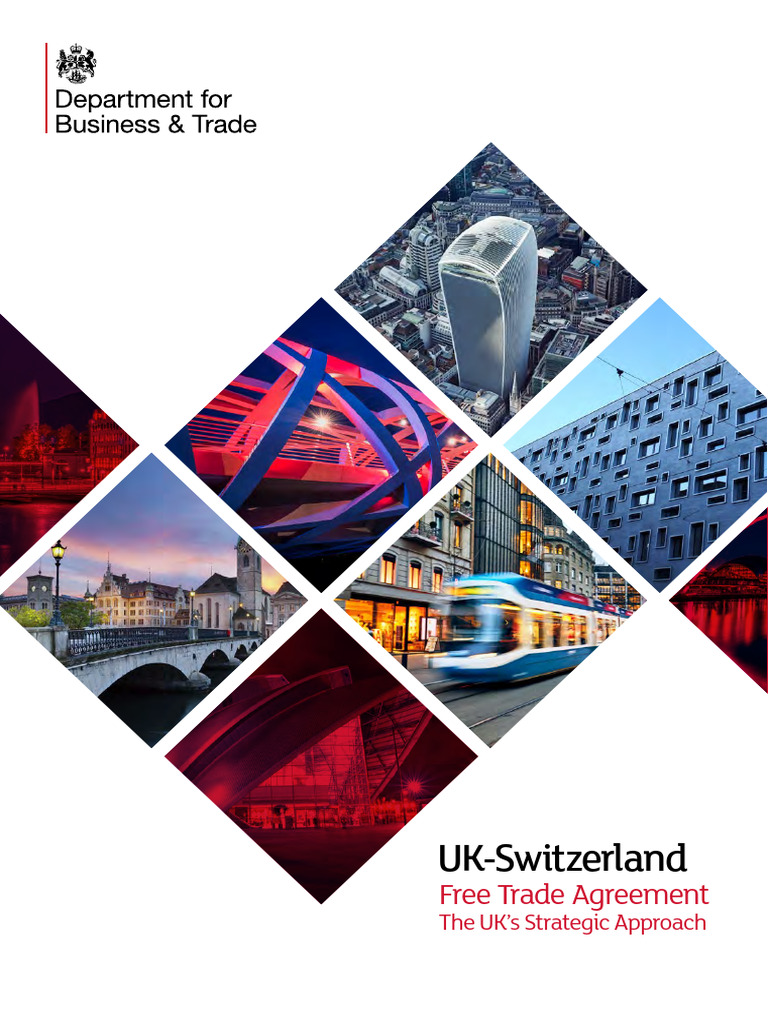 Uk Switzerland Free Trade Agreement The Uk Strategic Approach ...