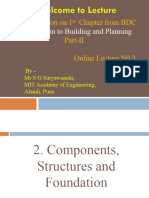 Components, Structures and Foundation