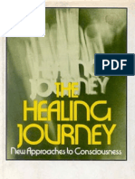 The Healing Journey∶  New Approaches to Consciousness