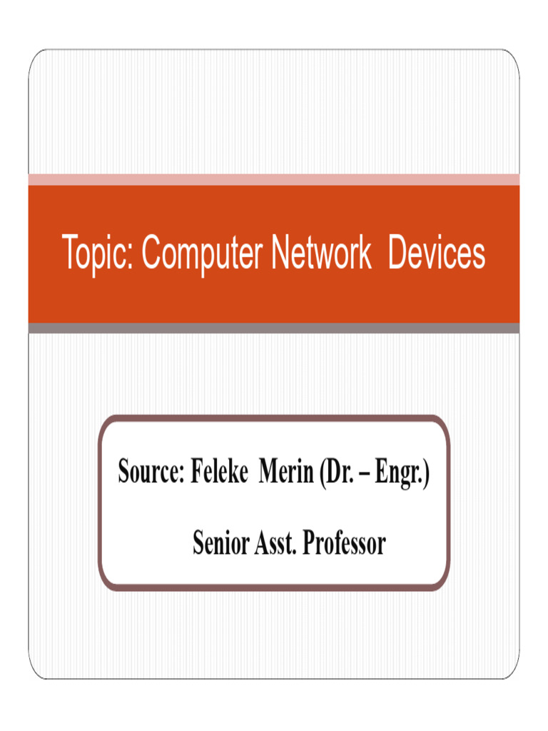 Feleke Network Devices PDF Network Switch Computer Network