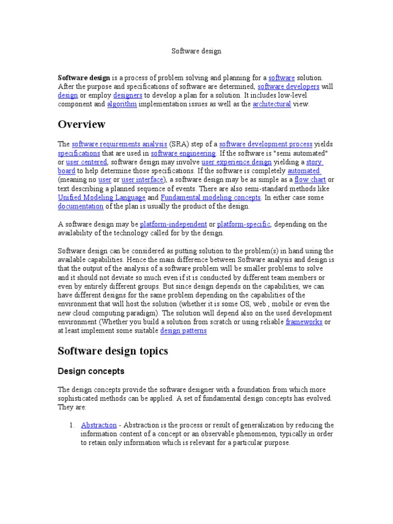 Software Design Is A Process of Problem Solving and Planning For A ...