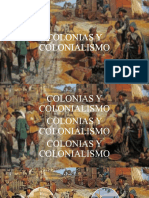 Colonias y Colonialismo