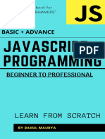 JavaScript Programming Beginner To Professional (BASIC + ADVANCE) GUIDE To LEARN JAVASCRIPT in 7 DAYS (Maurya, Rahul (Maurya, Rahul) ) (Z-Library)