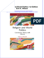 Full Ebook of Religion and World Politics 1St Edition Erin K Wilson Online PDF All Chapter