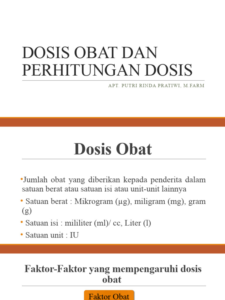 Pertemuan 5 (DOSIS OBAT DAN PERHITUNGAN DOSIS) | PDF