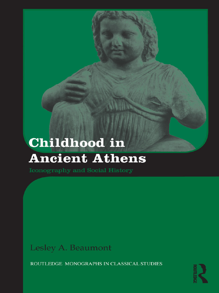 Lesley beaumont childhood in ancient athens iconography and social