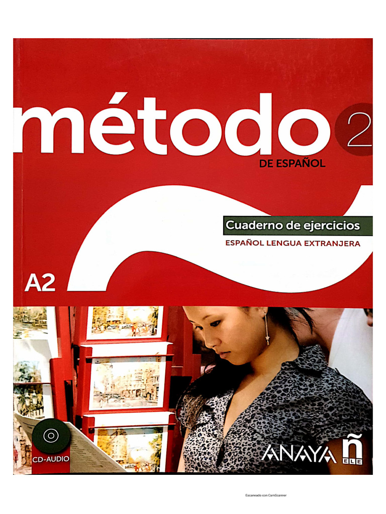 Открыть Metodo 2 de Espanol a2 Cuaderno de Ejercicios 2 | PDF