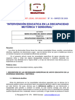 Del Barco, M.D. (2009). Intervención Educativa en La Discapacidad Motórica y Sensorial. Revista Digital Innovación y Experiencias Educativas,