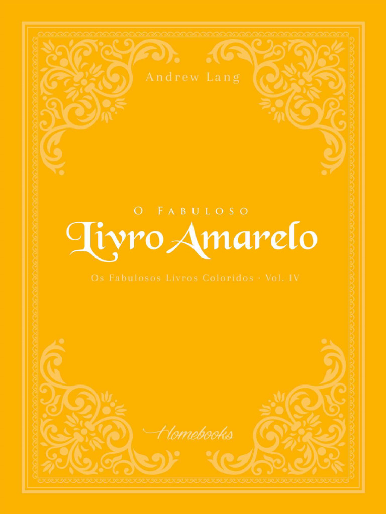 4 - O Fabuloso Livro Amarelo - Andrew Lang | PDF | Dragão | Gatos