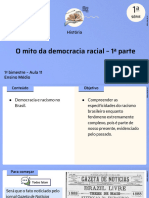 Aula 11 - O Mito Da Democracia Racial - 1 Parte