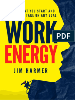 OceanofPDF - Com Work Energy Finish What You Start and Fea - Jim Harmer