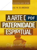 A arte da paternidade espiritual - Douglas W. de Andrade
