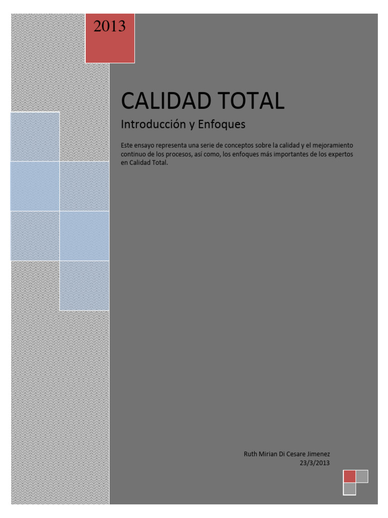 Enfoques de Calidad Total y Mejora Continua | PDF | Calidad (comercial ...