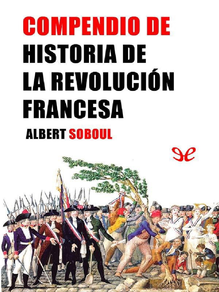 Compendio de La Historia de La Revolucion Francesa | Descargar gratis ...