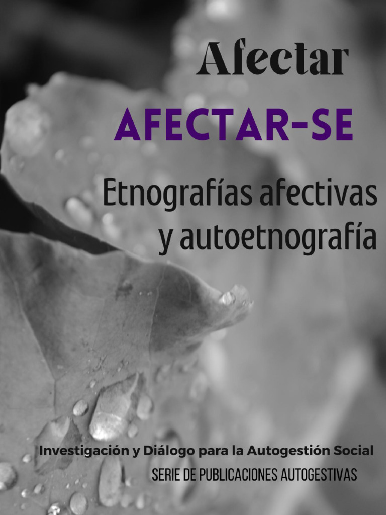 Afectar-AFECTARSE Etnografías y Autoenotgrafías IDAS-Oaxaca | PDF ...