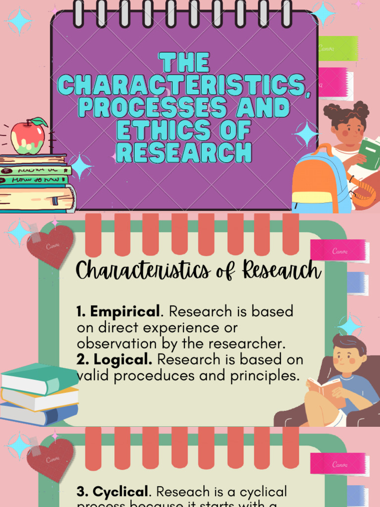 The Characteristic, Process and Ethics of Research | PDF | Methodology ...