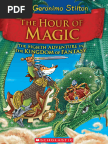 Geronimo Stilton and The Kingdom of Fantasy - The Hour of Magic