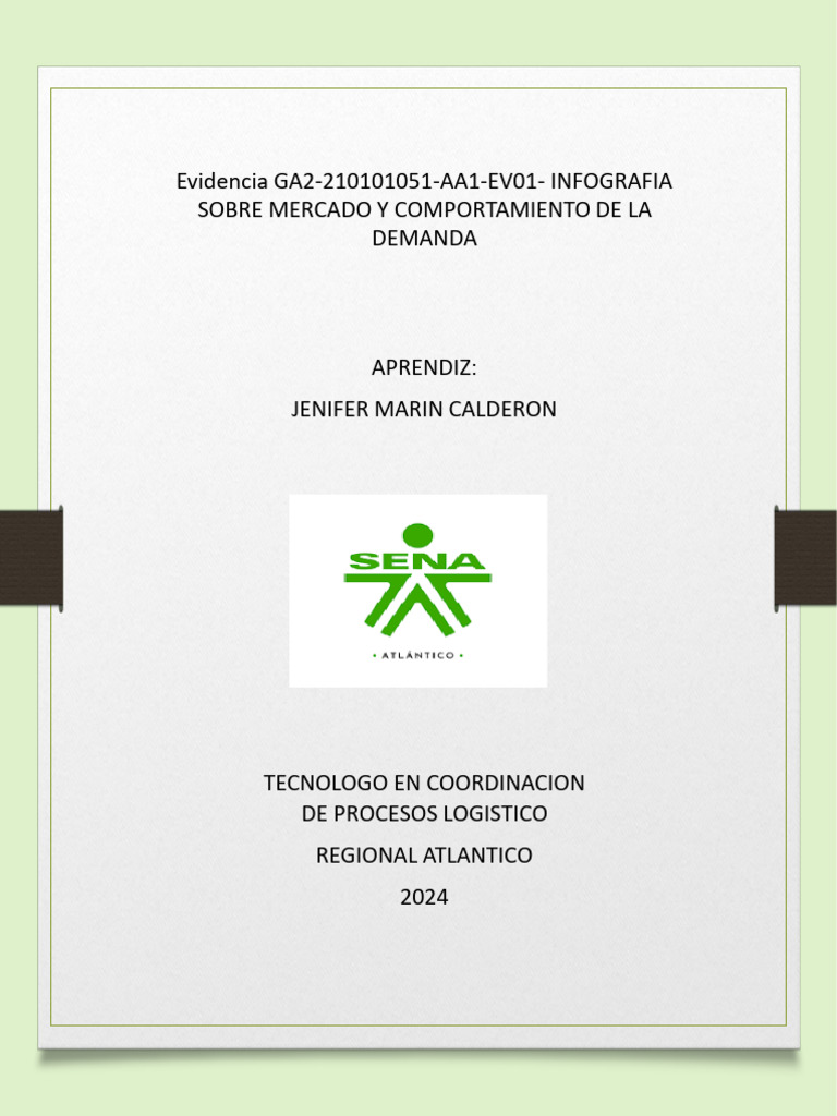 Evidencia 210101051 Aa1 Ev01 Infografia Sobre Mercado Y Demanda