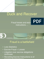 Duck and Recover: Fraud Losses and Escrow Instructions