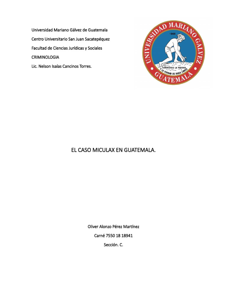 Caso Miculax: Asesinos en serie en 1946 | PDF | Guatemala | Pena capital