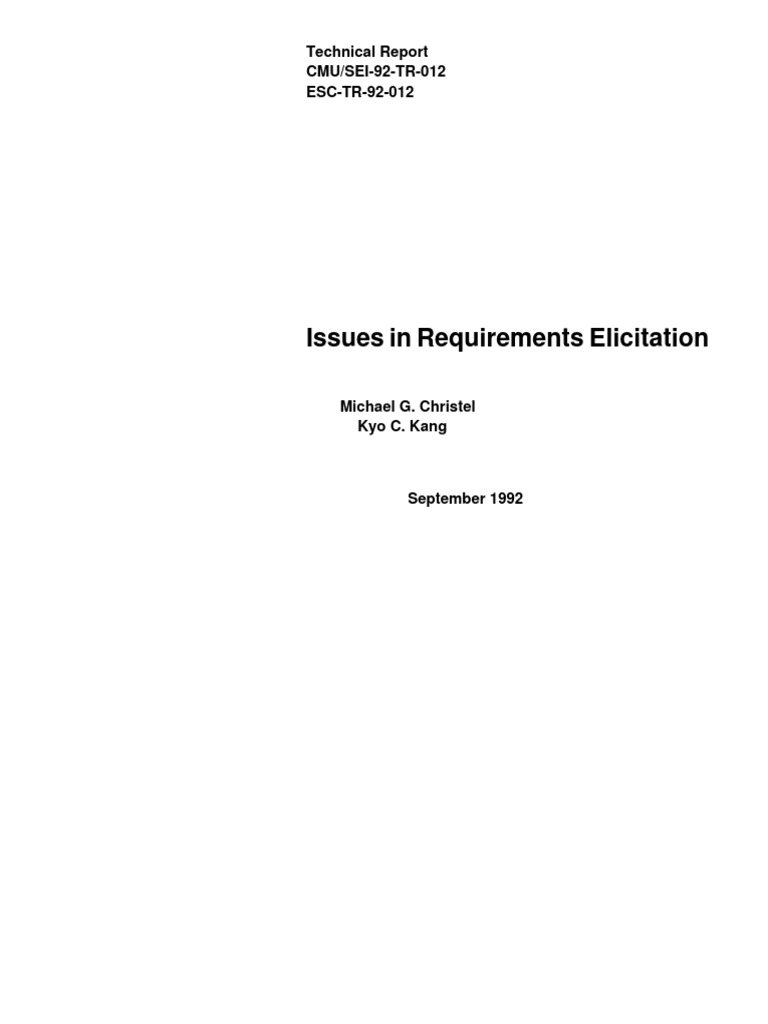 Issues in requirements elicitation technical report cmu sei 92 tr 12