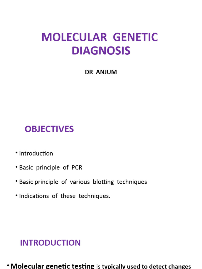 Molecular Genetic Diagnosis Techniques | PDF | Polymerase Chain ...