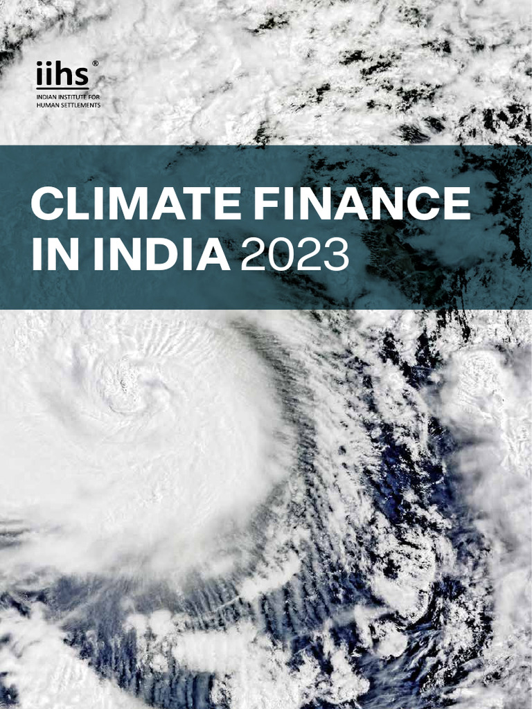 Climate Finance in India 2023 Report | PDF | Climate Change Mitigation ...