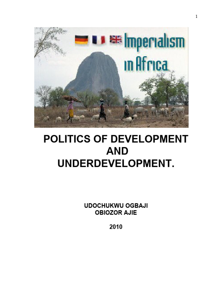 Politics of Development and Underdevelopment | PDF | Imperialism ...