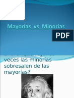 Minorias Vs Mayoria