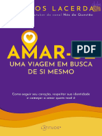 Amar-se -- Uma Viagem em busca - Marcos Lacerda