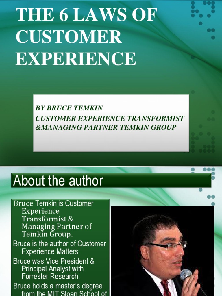 The 6 Laws of Customer Experience by Bruce Temkin Customer Experience