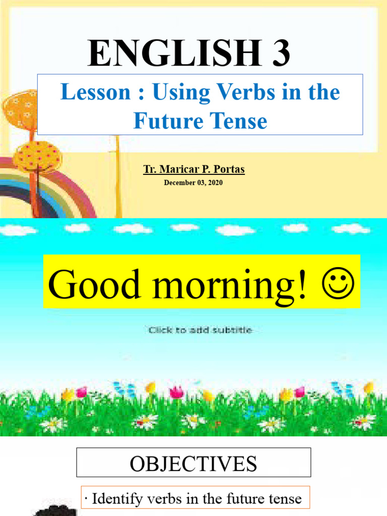 Engl 3 Ppt Verbs Future Tense Download Free Pdf Grammatical Tense
