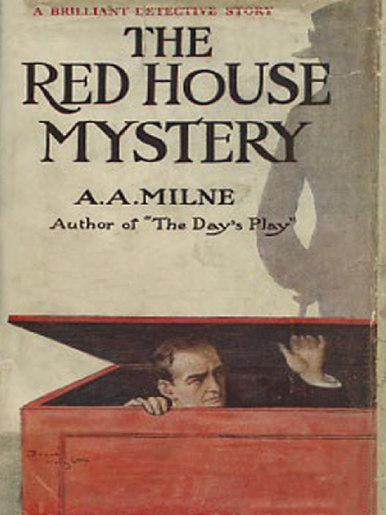 The Red House Mystery - A. A. Milne | PDF