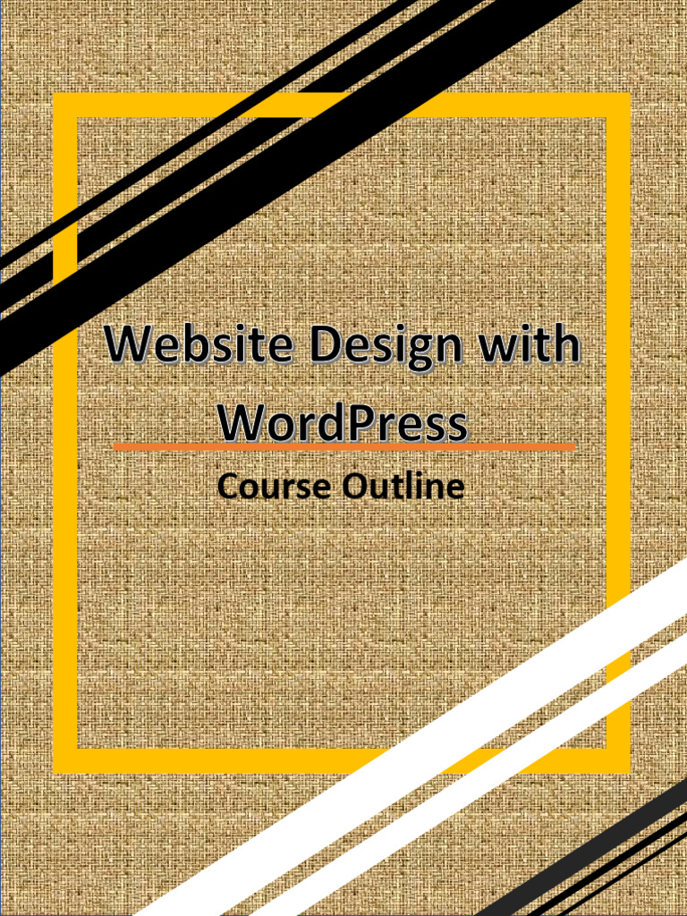 WordPress Course Outline and Syllabus | PDF | Career & Growth | Computers