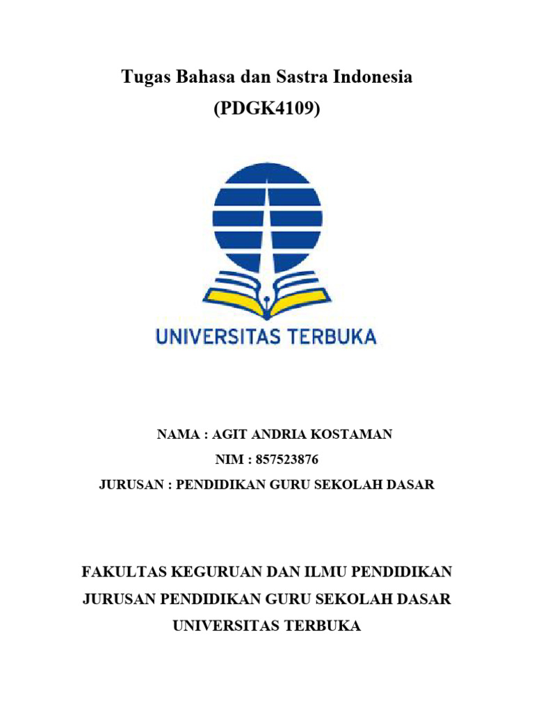 Tugas 2 Bahasa Dan Sastra Indonesia (PDGK 4109) | PDF | Seni & Disiplin ...