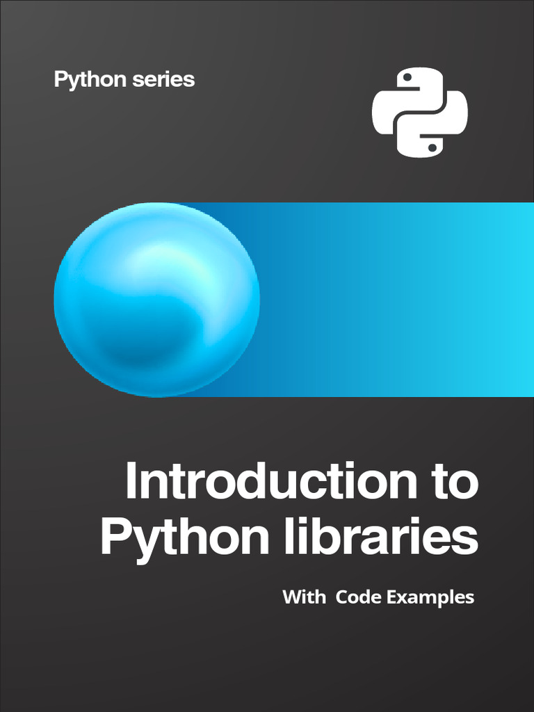 Introduction To Python Libraries | PDF | Python (Programming Language ...