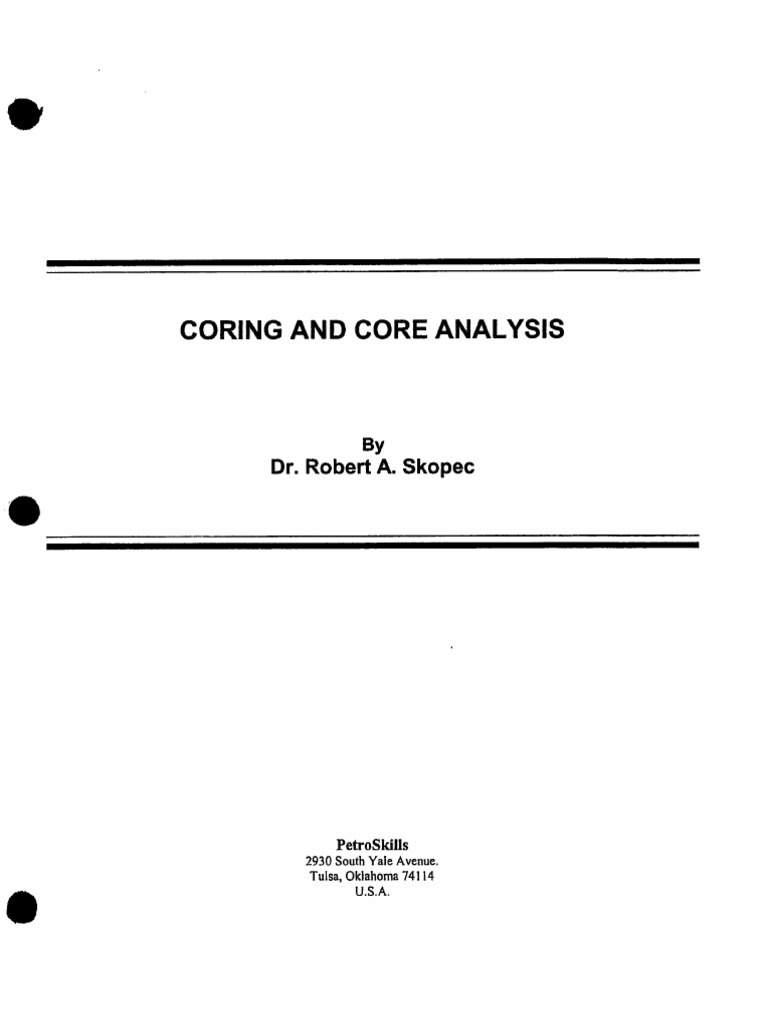 Coring and Core Analysis - Petroskills Short Course Notes | PDF
