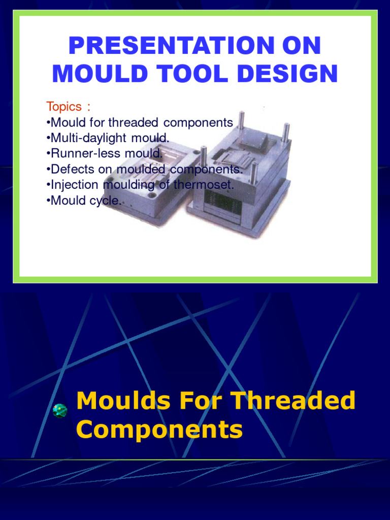 THREADED MOULD TOOL DESIGN | Download Free PDF | Mechanical Engineering ...