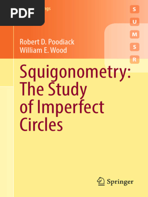Squigonometry - The Study of Imperfect Circles | PDF