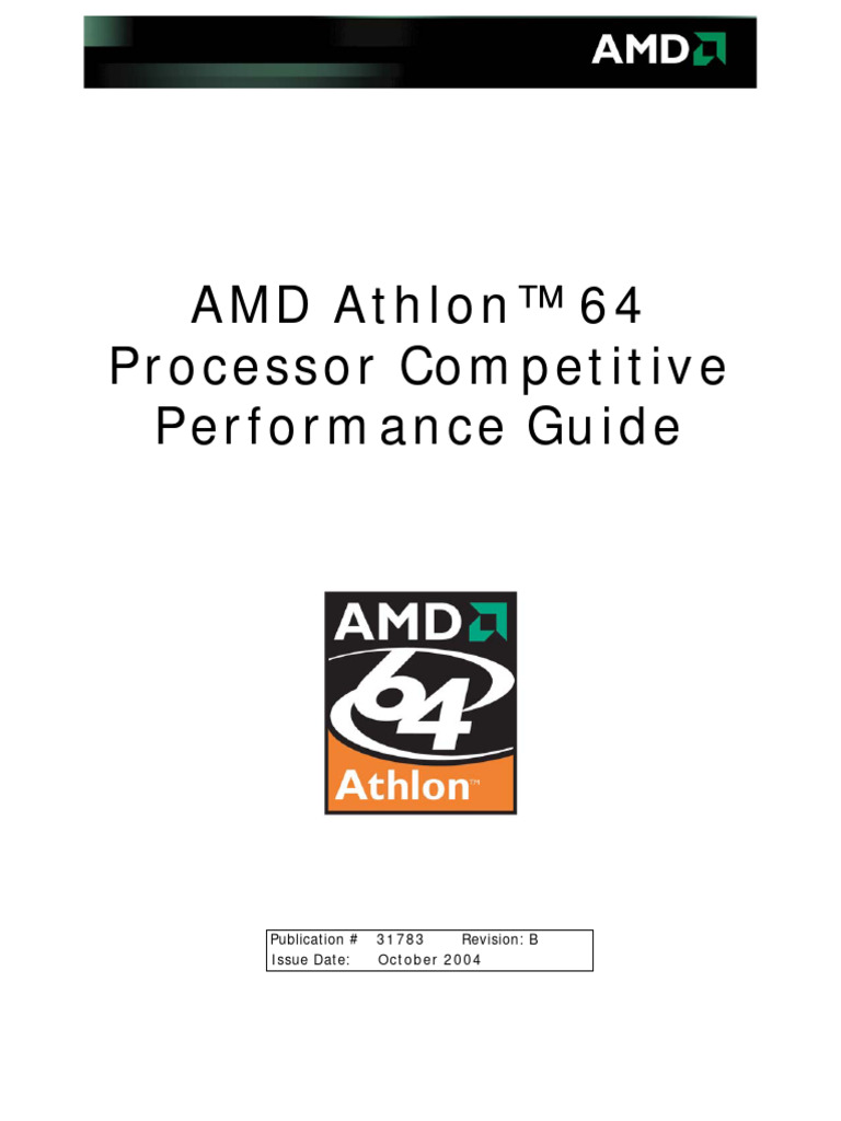 AMD Athlon™ 64 Processor Competitive Performance Guide: Publication ...