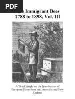 Download The Immigrant Bees Vol III a history of the introduction of European honey bees into Australia and New Zealand more particularly a history of the beekeepers involved by peter barrett SN73862596 doc pdf
