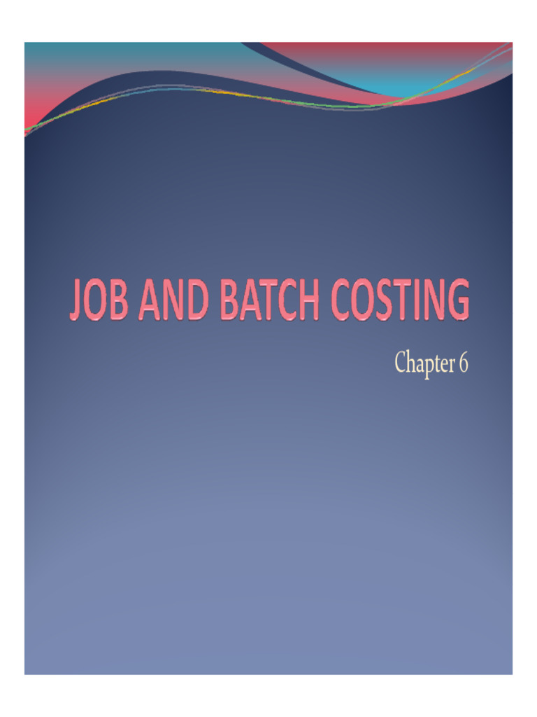 102 Chapter 06 - Job & Batch | PDF | Interest | Economies