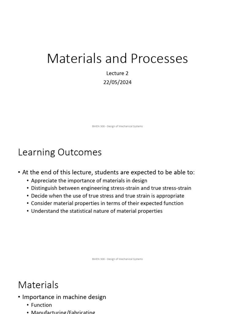 Lecture 2 - Materials and Processes | PDF | Strength Of Materials ...