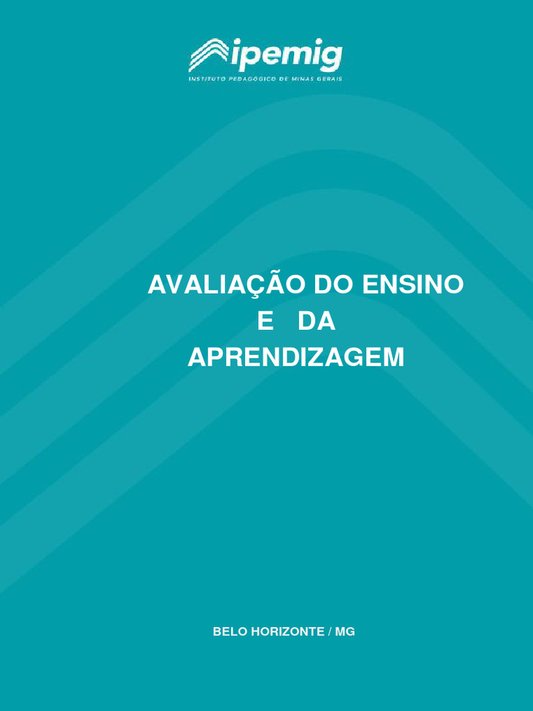 Avaliação do Ensino e Aprendizagem | PDF | Aprendizado | Pedagogia