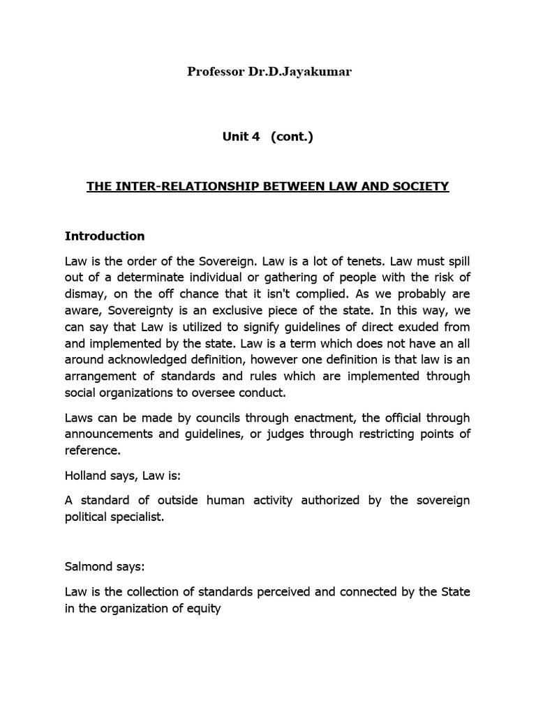 UNIT 4 (Cont,) THE INTERRELATIONSHIP BETWEEN LAW AND SOCIETY