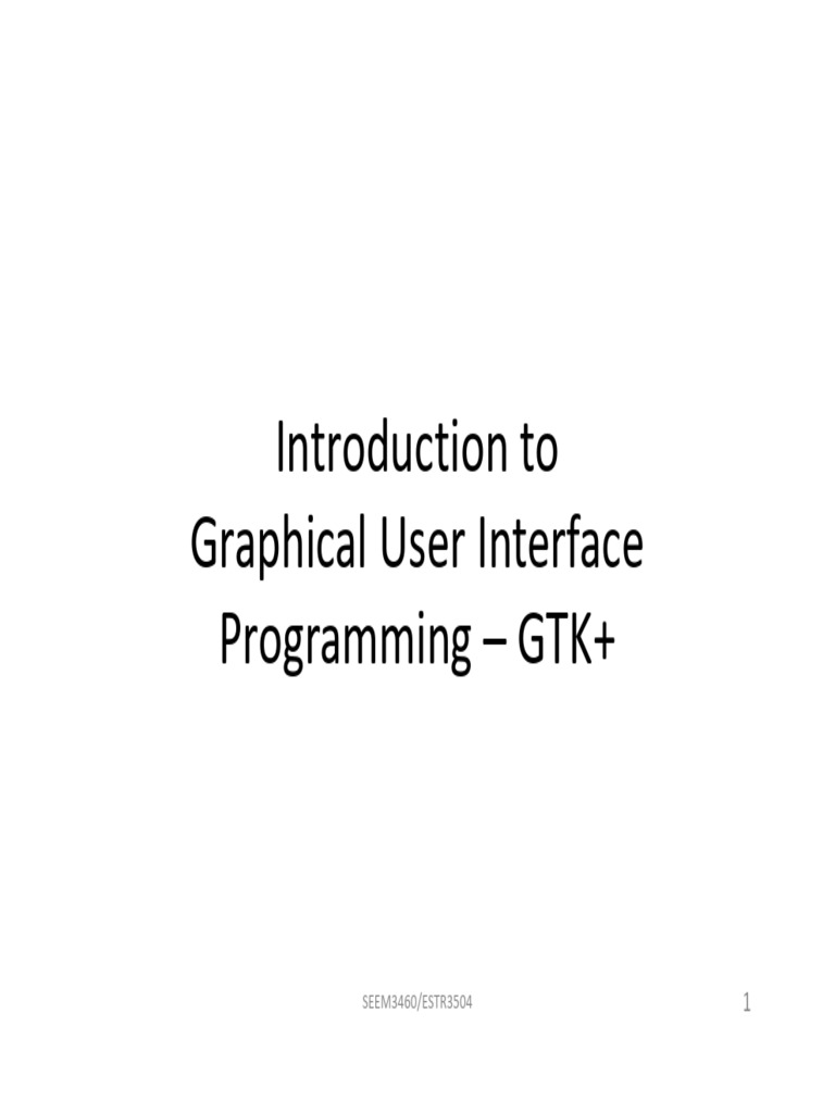 GTK+ GUI Programming Basics | PDF | Pointer (Computer Programming ...