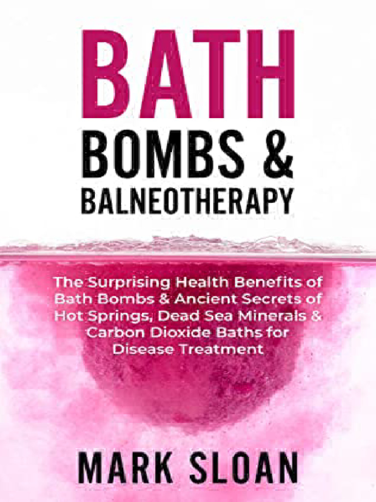 Mark Sloan, Ray Peat, Raymond Peat Bath Bombs & Balneotherapy_ the