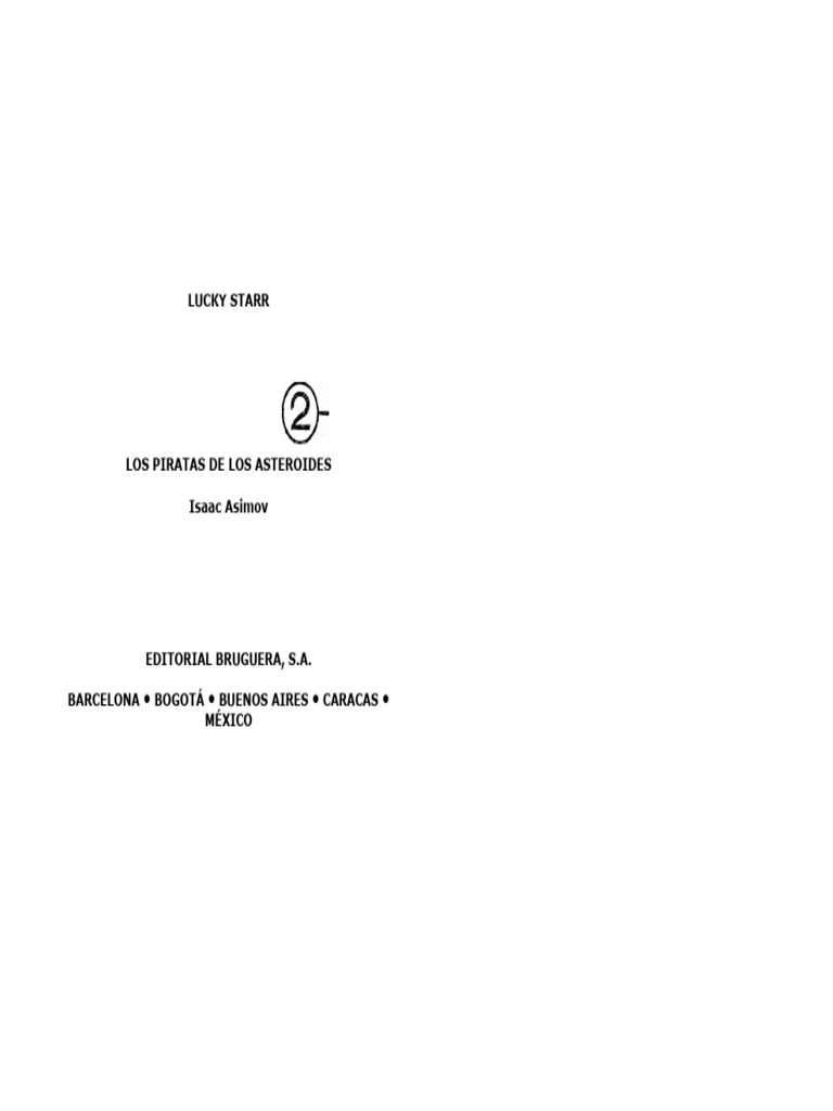 Asimov, Isaac - Lucky Starr 02 - Los Piratas de Los Asteroides | PDF ...