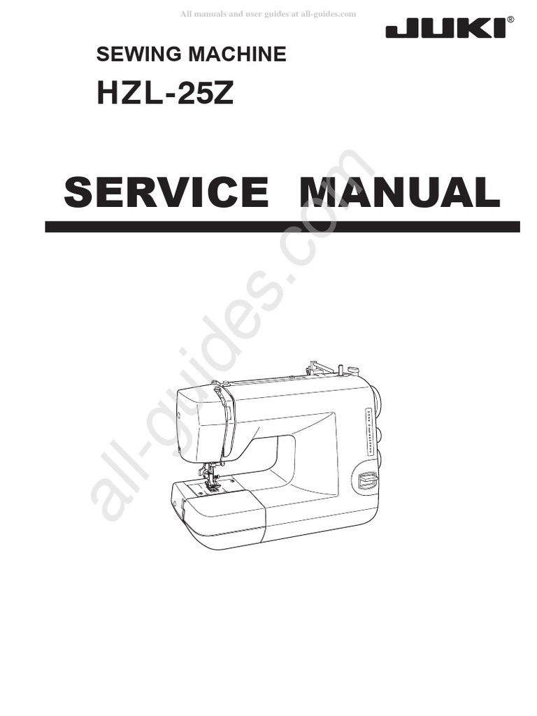 Juki HZL-25Z Sewing Machine Service Manual | PDF | Sewing Machine ...